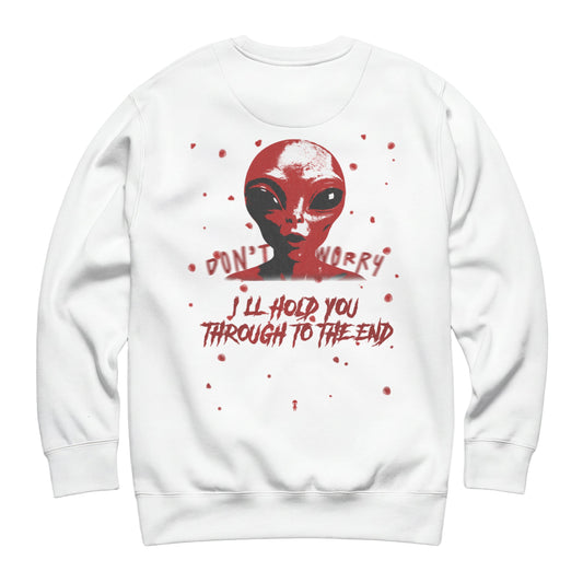 Don't Worry Sweatshirt
