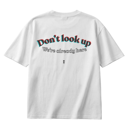 Don't Look Up Regular T-Shirt